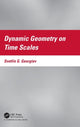 Book cover of: Dynamic Geometry on Time Scales