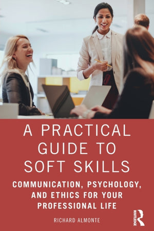 Practical Guide to Soft Skills