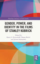 Book cover of: Gender, Power, and Identity in The Films of Stanley Kubrick. By: Karen A. Ritzenhoff