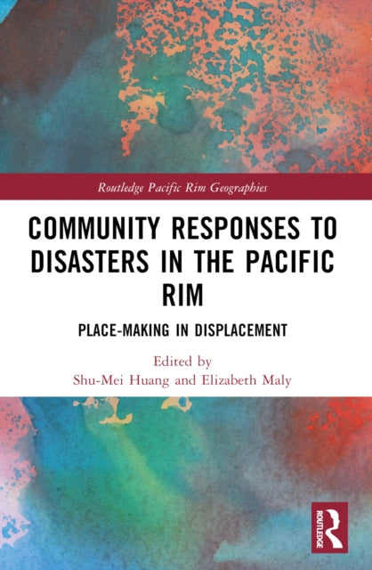 Book cover of: Community Responses to Disasters in the Pacific Rim