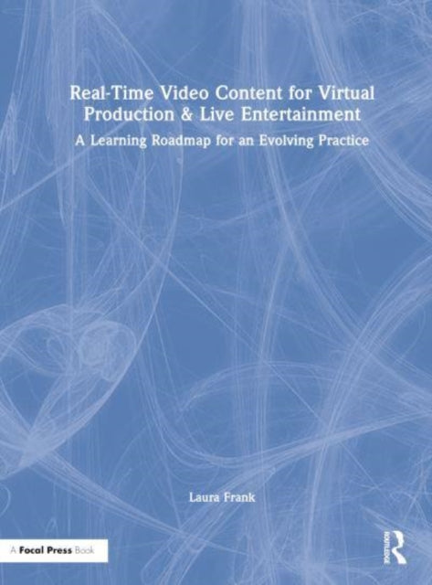 Real-Time Video Content for Virtual Production & Live Entertainment