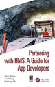 Book cover of: Partnering with HMS: A Guide for App Developers. By: Xihai Wang