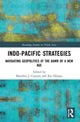 Book cover of: Indo-Pacific Strategies. By: Brendon J. Cannon