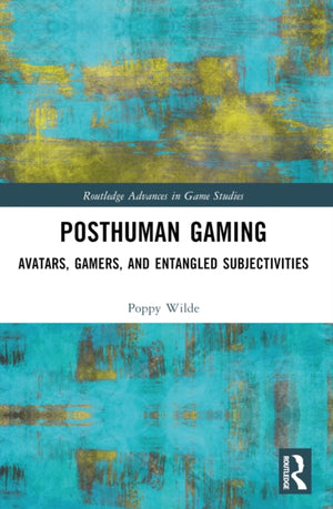 Posthuman Gaming