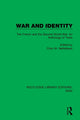 Book cover of: War and Identity. By: Colin W. Nettelbeck