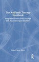 Book cover of: AutPlay® Therapy Handbook. By: Robert Jason Grant