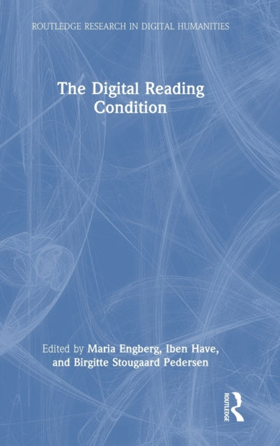 Book cover of: Digital Reading Condition. By: Maria Engberg