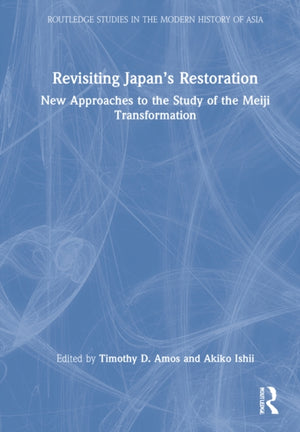 Revisiting Japan’s Restoration