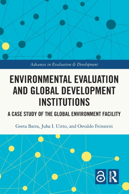 Book cover of: Environmental Evaluation and Global Development Institutions. By: Geeta Batra