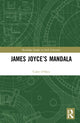 Book cover of: James Joyce’s Mandala. By: Colm OShea