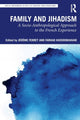 Book cover of: Family and Jihadism
