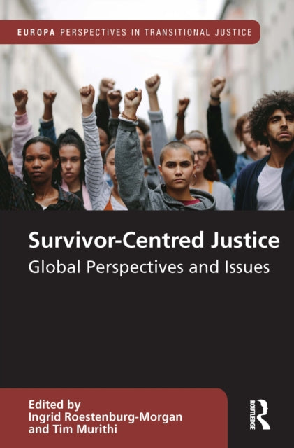 Book cover of: Survivor-Centred Justice