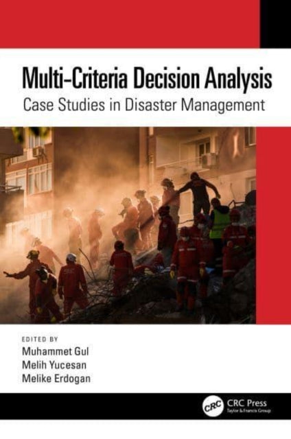 Book cover of: Multi-Criteria Decision Analysis. By: Muhammet Gul