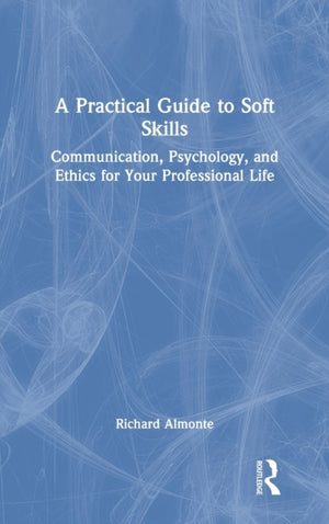 Practical Guide to Soft Skills
