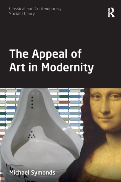 The Appeal of Art in Modernity
