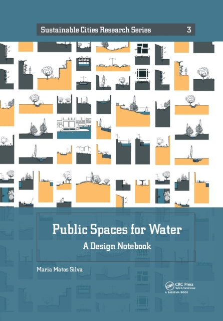 Book cover of: Public Spaces for Water. By: Maria Matos Silva