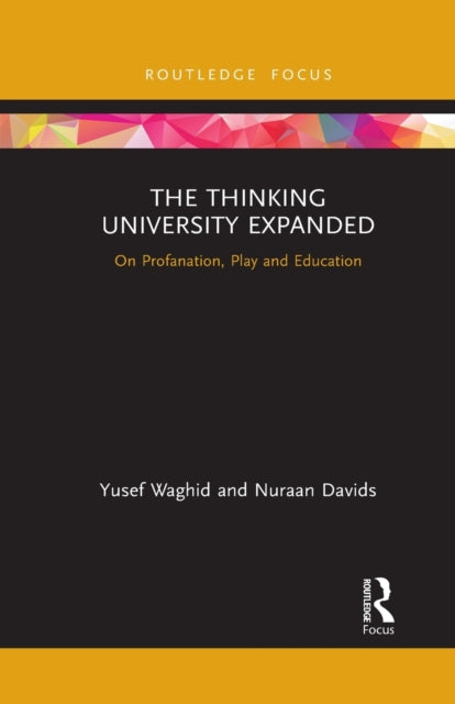 Book cover of: Thinking University Expanded. By: Yusef Waghid