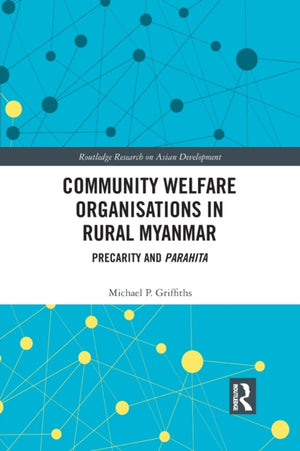 Community Welfare Organisations in Rural Myanmar