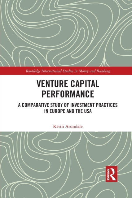 Book cover of: Venture Capital Performance. By: Keith Arundale