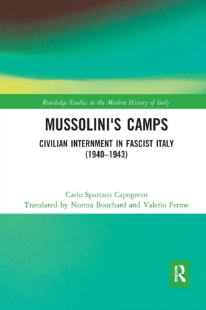 Mussolini's Camps