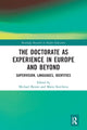 Book cover of: Doctorate as Experience in Europe and Beyond. By: Michael Byram