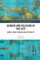 Book cover of: Gender and Religion in the City. By: Clara Greed