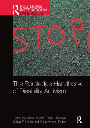 Routledge Handbook of Disability Activism