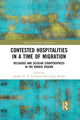 Book cover of: Contested Hospitalities in a Time of Migration. By: Synnøve K. N. Bendixsen