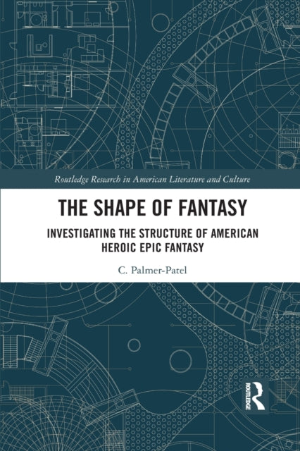 Book cover of: Shape of Fantasy. By: Charul Palmer-Patel