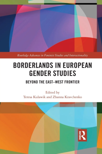 Book cover of: Borderlands in European Gender Studies. By: Teresa Kulawik