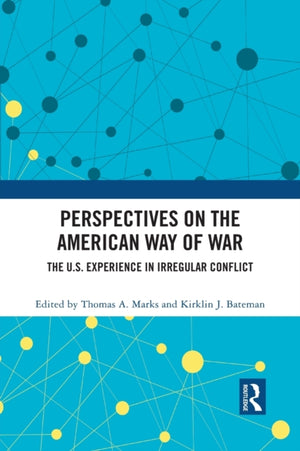Perspectives on the American Way of War