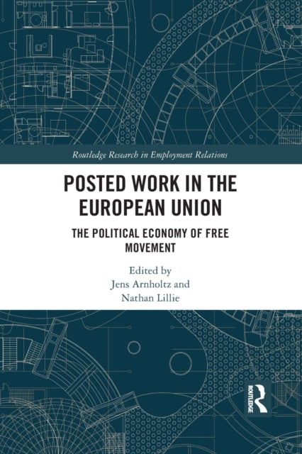 Book cover of: Posted Work in the European Union. By: Jens Arnholtz