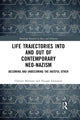 Book cover of: Life Trajectories Into and Out of Contemporary Neo-Nazism. By: Christer Mattsson
