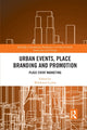 Book cover of: Urban Events, Place Branding and Promotion. By: Waldemar Cudny