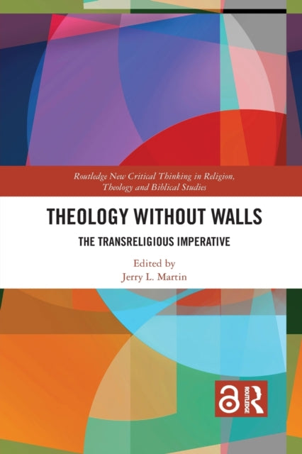 Book cover of: Theology Without Walls. By: Martin, Jerry L.