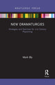 Book cover of: New Dramaturgies. By: Mark Bly