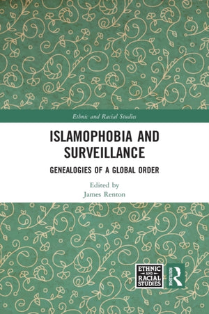Islamophobia and Surveillance