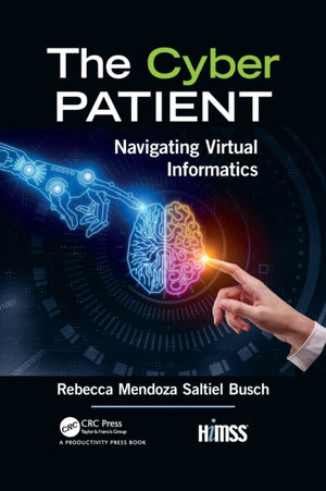 The Cyber Patient