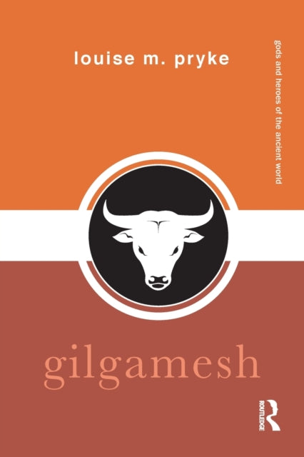 Book cover of: Gilgamesh. By: Louise M. Pryke