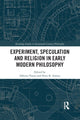 Book cover of: Experiment, Speculation and Religion in Early Modern Philosophy. By: Alberto Vanzo