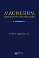 Book cover of: Magnesium. By: Erine A. Kupetsky