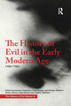 Book cover of: History of Evil in the Early Modern Age. By: Daniel N. Robinson