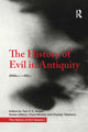 Book cover of: History of Evil in Antiquity. By: Tom P. S. Angier