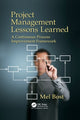 Book cover of: Project Management Lessons Learned. By: Mel Bost