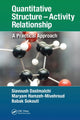 Book cover of: Quantitative Structure – Activity Relationship. By: Siavoush Dastmalchi
