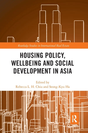 Housing Policy, Wellbeing and Social Development in Asia