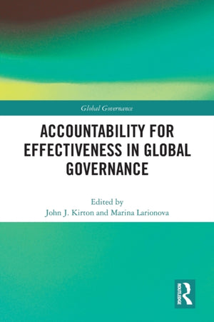 Accountability for Effectiveness in Global Governance