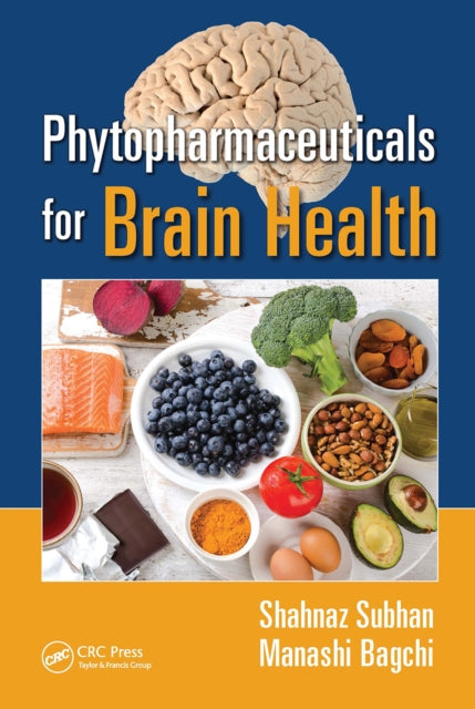 Phytopharmaceuticals for Brain Health