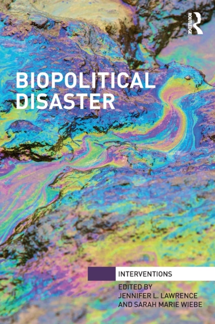 Book cover of: Biopolitical Disaster. By: Jennifer L. Lawrence