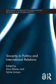 Book cover of: Sincerity in Politics and International Relations. By: Sorin Baiasu